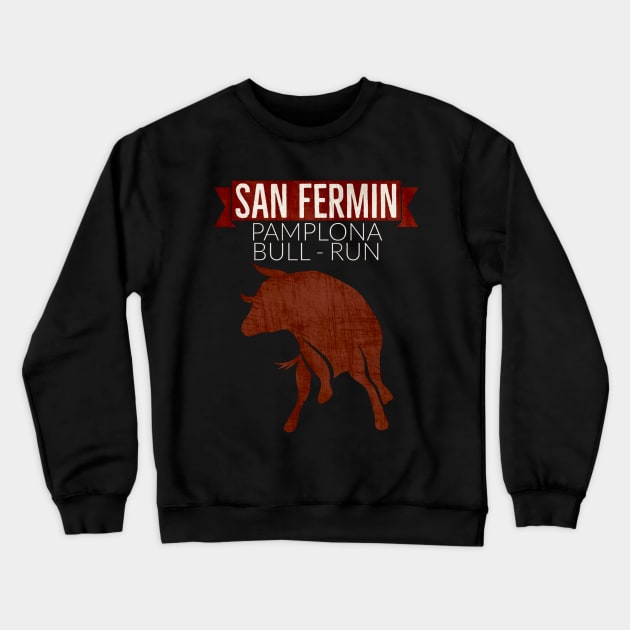 San Fermin Running With The Bulls Festival Pamplona July 2021 Crewneck Sweatshirt by BrightShadow